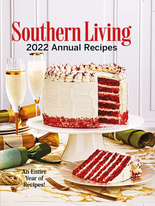 Title details for Southern Living 2022 Annual Recipes by Editors of Southern Living - Available